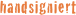 handsigniert 